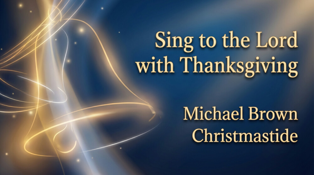Sing to the Lord with Thanksgiving Image