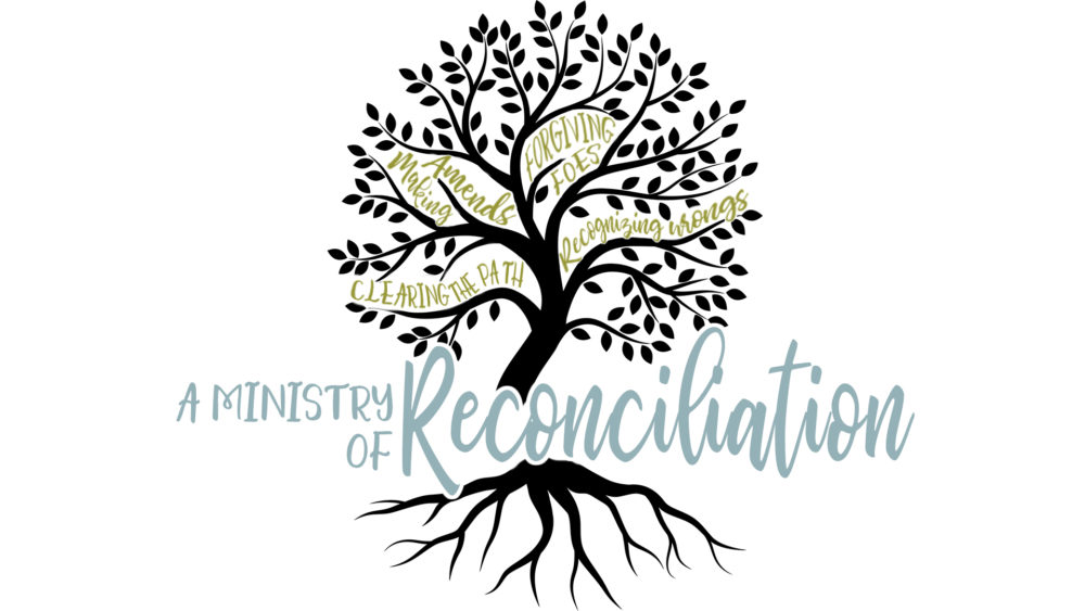 A Ministry of Reconciliation