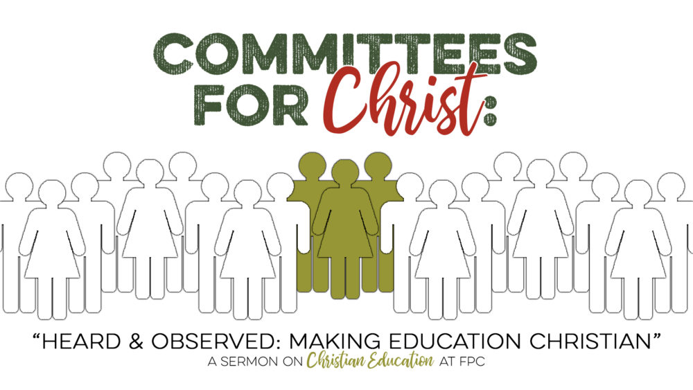 Heard and Observed: Making Education Christian Image