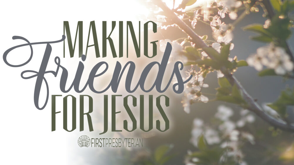 Making Friends for Jesus Image